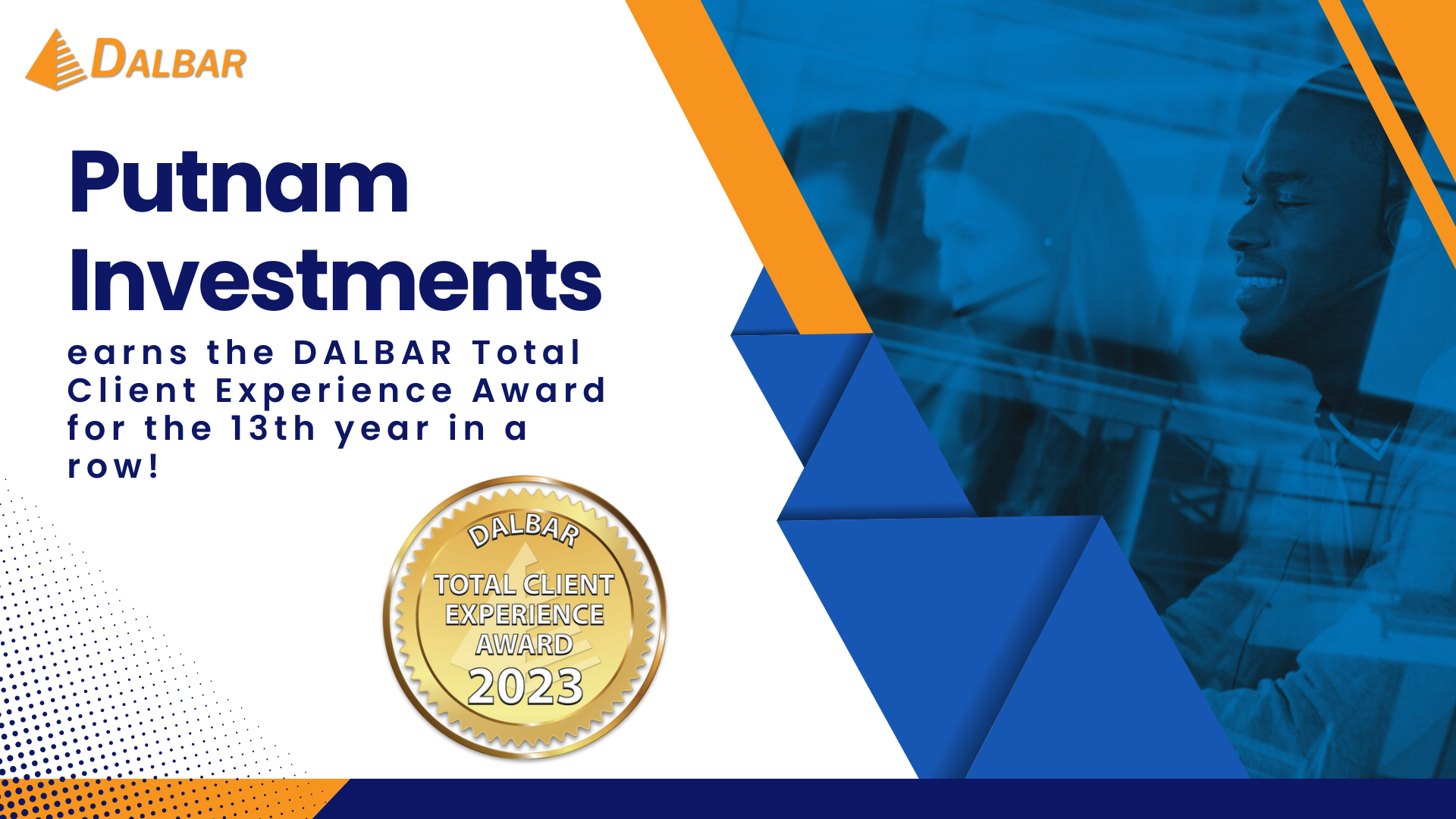 Dallbar 13 Years Strong: Putnam Investments Earns DALBAR's Total Client ...