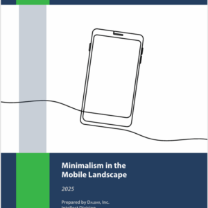 2025 Minimalism in the Mobile Landscape